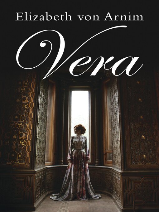 Title details for Vera by Elizabeth von Arnim - Available